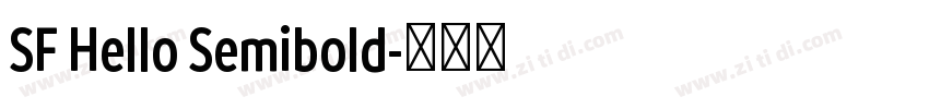 SF Hello Semibold字体转换